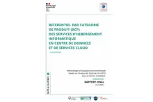 REFERENTIEL PAR CATEGORIE DE PRODUIT (RCP)  DES SERVICES D'HEBERGEMENT INFORMATIQUE  EN CENTRE DE DONNEES  ET DE SERVICES CLOUD - Méthodologie d’évaluation environnementale basée sur l'Analyse du Cycle de Vie (ACV) pour un service numérique - RAPPORT FINAL - 2025