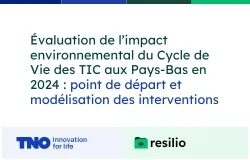 évaluation de l'impact des TIC tout au long de leur cycle de vie aux Pays-Bas